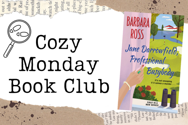 cozy monday book club, jane darrowfield professional busybody