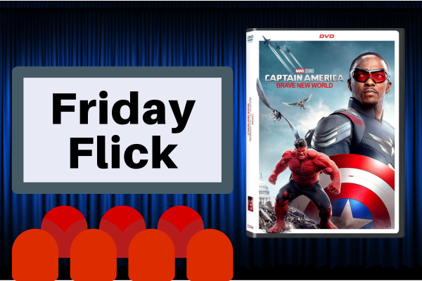 Friday Flick: Capatain America Brave New World