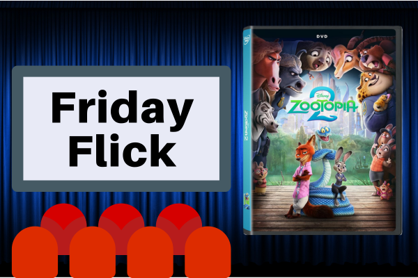 Friday Flick : Zootopia 2