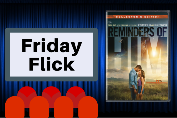 Friday Flick: Reminders of Him