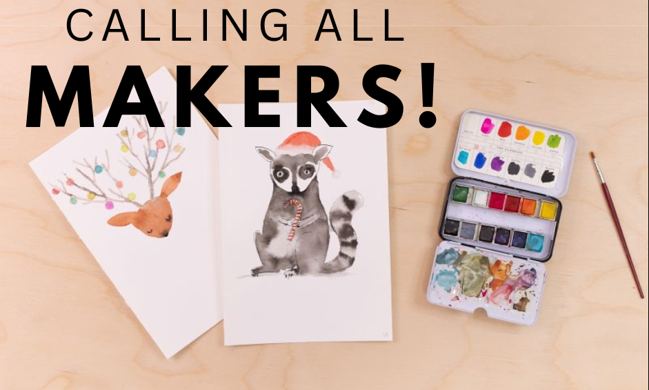 Calling all makers!